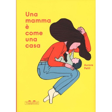 Una mamma è come una casa