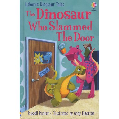 The dinosaur who slammed the door 
