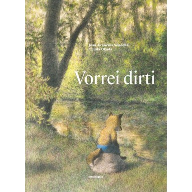 Vorrei dirti