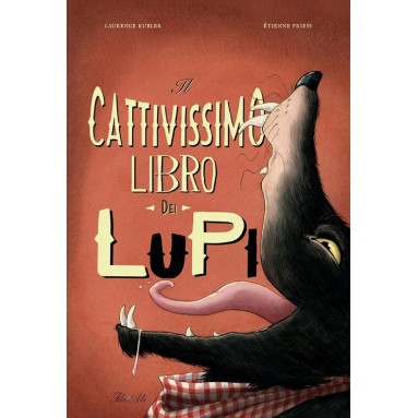 Il cattivissimo libro dei lupi