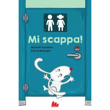 Mi scappa!