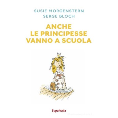 Anche le principesse vanno a scuola