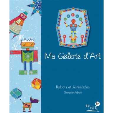 Ma Galerie D'Art: Robots