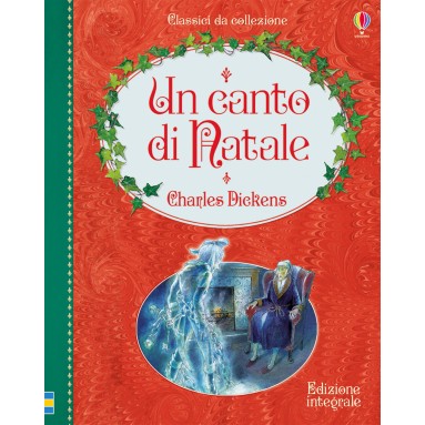 Un canto di Natale. Ediz. a colori