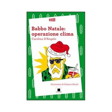 Babbo Natale: operazione clima