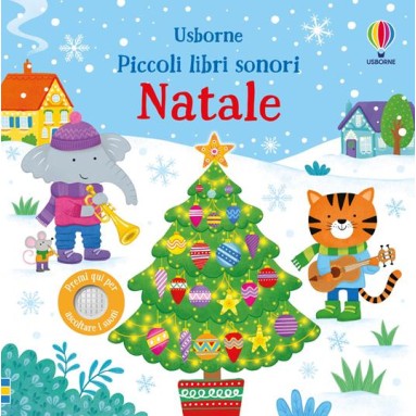 Piccoli libri sonori. Natale